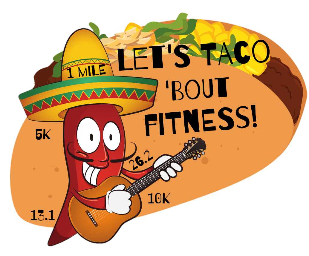 TACO 'Bout Fitness!